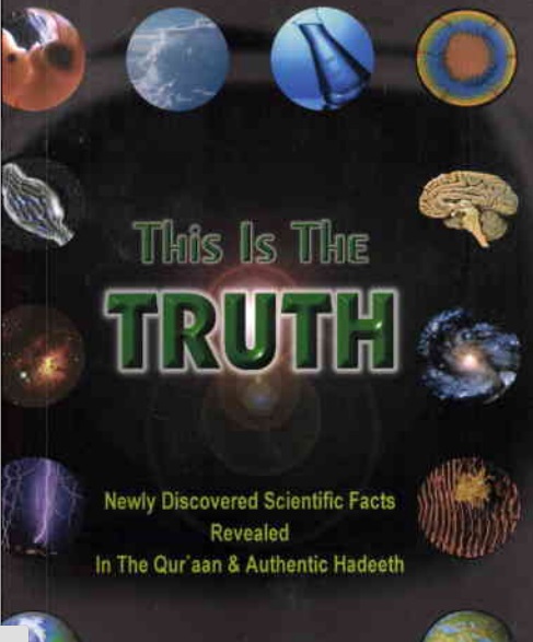 Acesta este adevărul Noile descoperiri ştiinţifice revelate în Coran şi Sunnah